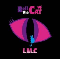 LM.C : Bell the Cat